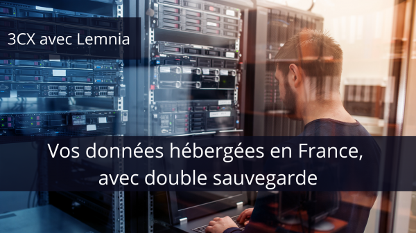 Votre serveur 3CX Cloud par Lemnia est plus sûr grâce à l'hébergement en France, au firewall SIP, et à la double sauvegarde.